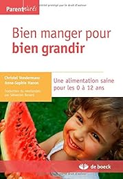 Bien manger pour bien grandir