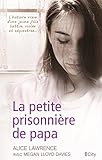 La petite prisonnière de papa by