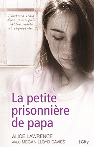 La petite prisonnière de papa by (Paperback)