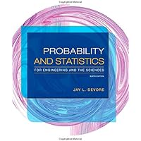 Probability and Statistics for Engineering and the Sciences