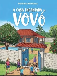 Livro A Casa Encantada da Vovó