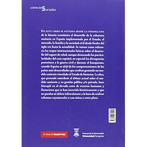 EL SEGURO DE SALUD PRIVADO Y PÚBLICO EN ESPAÑA. SU ANÁLISIS EN PERSPECTIVA HISTÓRICA