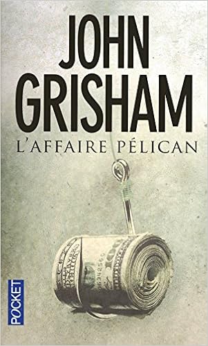 Laffaire Pélican Amazonca John Grisham Books - 
