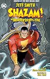 Shazam!: The Monster Society of Evil (New Edition) by Jeff Smith
