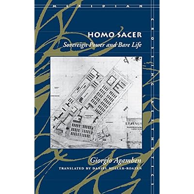 Homo Sacer: Sovereign Power and Bare Life Meridian: Crossing Aesthetics Paperback &ndash; April 1, 1998