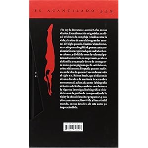 Kafka: Los primeros años / Los años de las decisiones / Los años del conocimiento: 2 (El Acantilado)