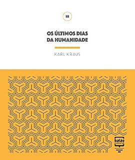 Livro Os últimos dias da humanidade