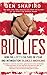Bullies: How the Left's Culture of Fear and Intimidation Silences Americans primary