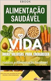 Livro Dicas_Valiosas_para_Emagrecer: Habitos e Alimentação Saudavel