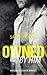 Billionaire Romance: OWNED by Him: A Bad Boy Billionaire Romance (The By Him - Series Book 3)