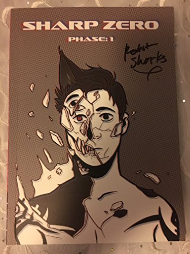 Sharp Zero: Phase 1 (Sharp Zero #1)