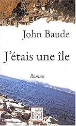 J'étais une île