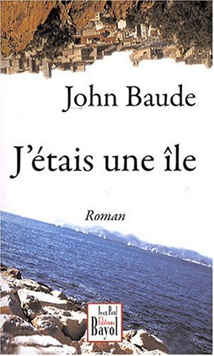 J'étais une île