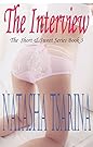 The Interview (The Short & Sweet Book 3)