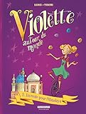 Violette autour du monde, Tome 3 : En route pour l'Himalaya by 