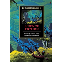 The Cambridge Companion to Science Fiction (Cambridge Companions to Literature) book cover