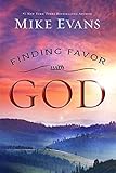 Finding Favor with God