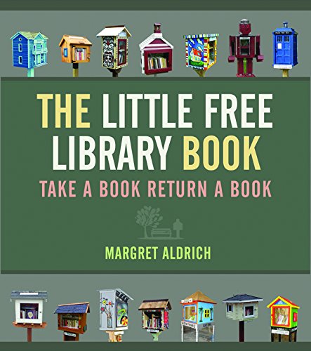 Download The Little Free Library Book (Books in Action)