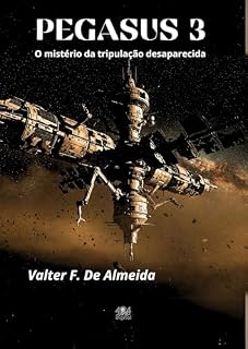 Livro PEGASUS 3: O mistério do desaparecimento da tripulação