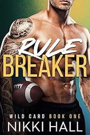 Rule Breaker (Wild Card Book 1)