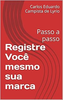 Livro Registre Você mesmo sua marca: Passo a passo