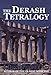 The Derash Tetralogy by J David Pitcher