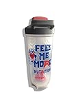 Feed Me More Nutrition #1 Premium Shaker Bottle
