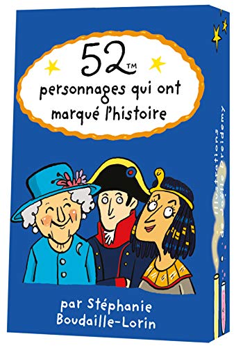 52 personnages qui ont marqué l'histoire by