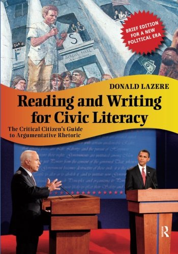 Reading and Writing for Civic Literacy (Cultural Politics and the Promise of Democracy) - //coolthings.us