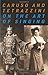 Caruso and Tetrazzini On the Art of Singing (Dover Books On Music: Voice)