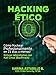 HACKING ÉTICO 101 - Cómo hackear profesionalmente en 21 días o menos!: 1ra Edición, 2013. Labs para Kali 1.0. (Spanish Edition)