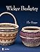 Wicker Basketry by 