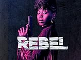 Rebel Season 1