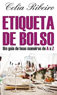 Livro Etiqueta de bolso: Um guia de boas maneiras de A a Z