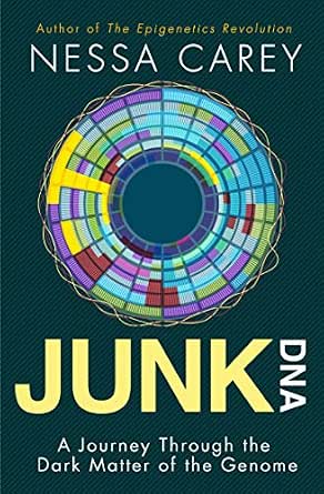 junk dna a journey through the dark matter of the genome