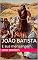 Livro JOÃO BATISTA: E sua mensangem.