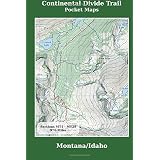 Montana &amp; Idaho's Continental Divide Trail: The Official Guide (The ...