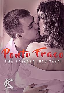Livro Ponto Fraco: Uma atração inevitável