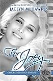 For Joey (The Rockland Ranch Series) (Volume 4)