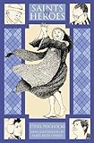 Saints & Heroes