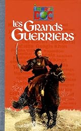 Les  grands guerriers