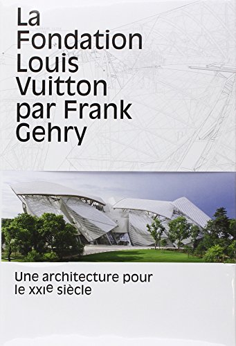 La  Fondation Louis Vuitton par Frank Gehry