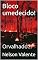 Livro Bloco umedecido! : Orvalhado...
