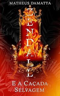 Livro ZENDALL: e a Caçada Selvagem