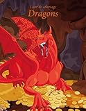 Livre de coloriage Dragons 1 & 2 (French Edition) by Nick Snels