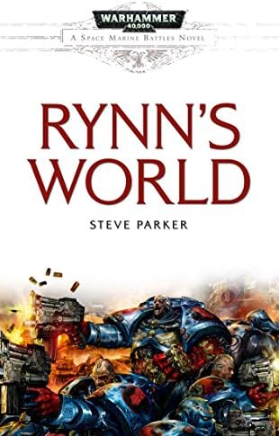 Rynn's World: Space Marine Battles: Warhammer 40,000