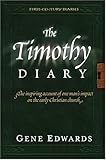 The Timothy Diary (First-Century Diaries) by Gene Edwards