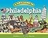 A Kid's Guide to Philadelphia
