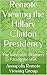 Remote Viewing the Hillary Clinton Presidency: The Inevitable Disasters Facing the USA