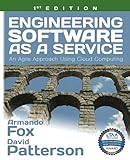 Engineering Software as a Service: An Agile Approach Using Cloud Computing